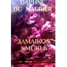 Maurier du  Daphne - „Jamaikos“ smuklė